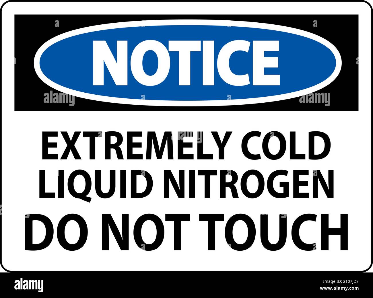 Notice Sign Extremely Cold Liquid Nitrogen Do Not Touch Stock Vector