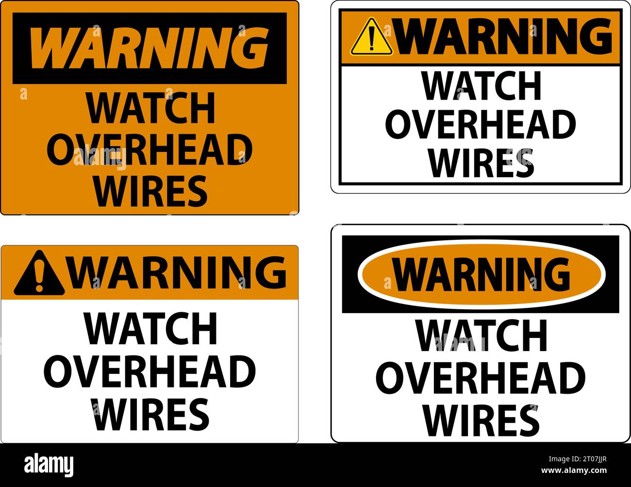 Warning Sign Watch Overhead Wires Stock Vector Image & Art Alamy