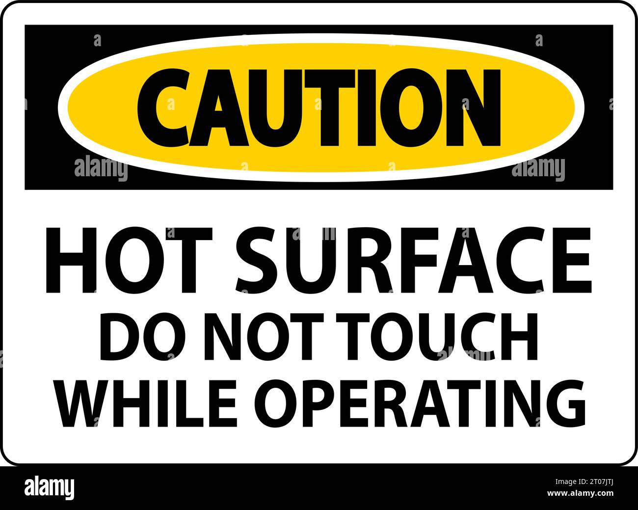 Caution Sign Hot Surface - Do Not Touch While Operating Stock Vector