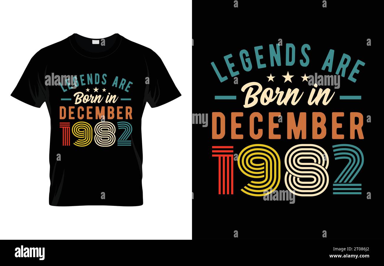 41st Birthday t shirt Legends are born in December 1982 Happy Birthday Gift T-Shirt Stock Vector