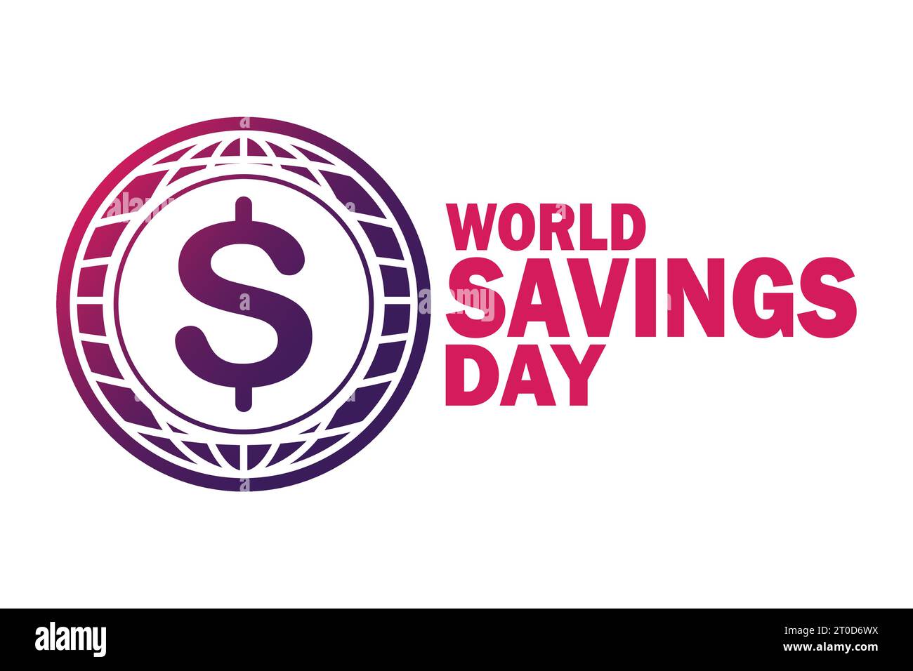 World Savings Day. Holiday concept. Template for background, banner, card, poster with text inscription. Vector illustration Stock Vector