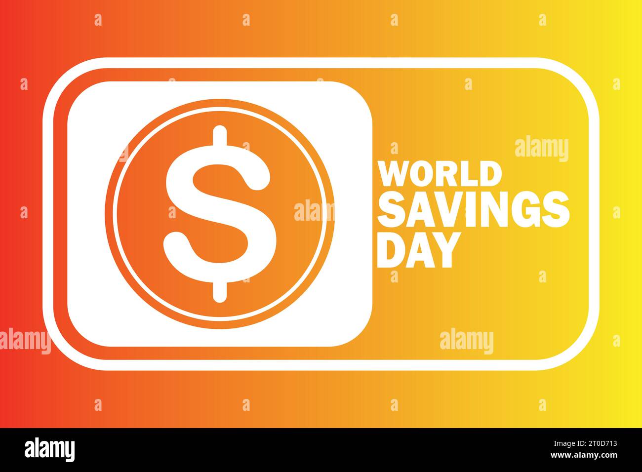 World Savings Day Vector Illustration. Suitable for greeting card, poster and banner Stock Vector