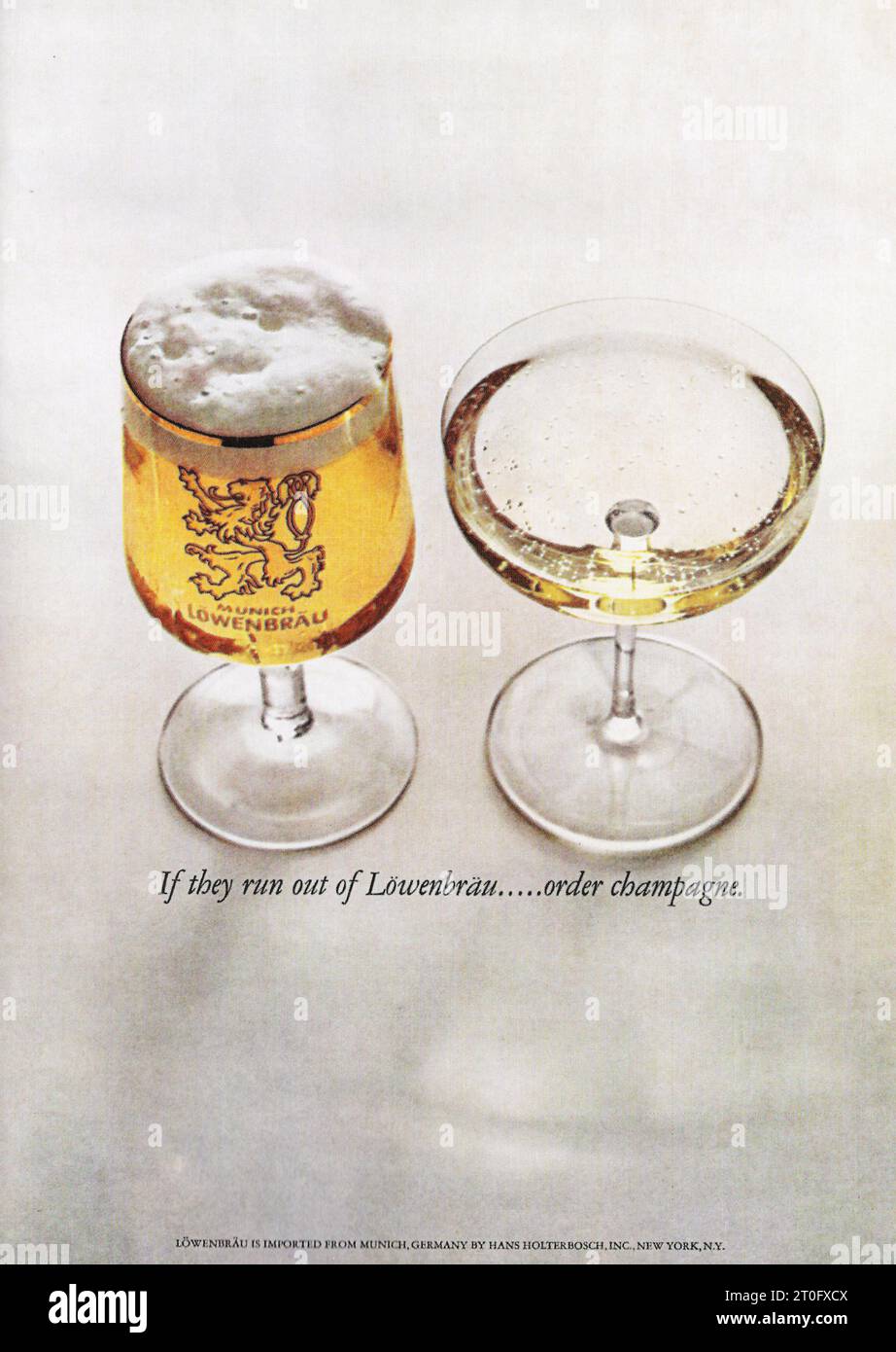 1962 Lowenbrau Beer 'If They Run Out Of Löwenbräu Order Champagne' Ad Stock Photo