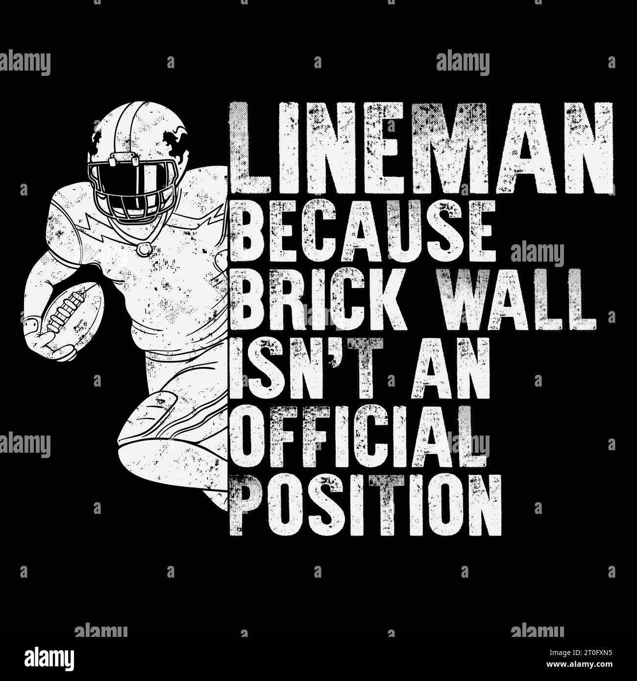 Brick Wall Isn't An Official Position T-shirt Football Lineman Gifts Stock Vector