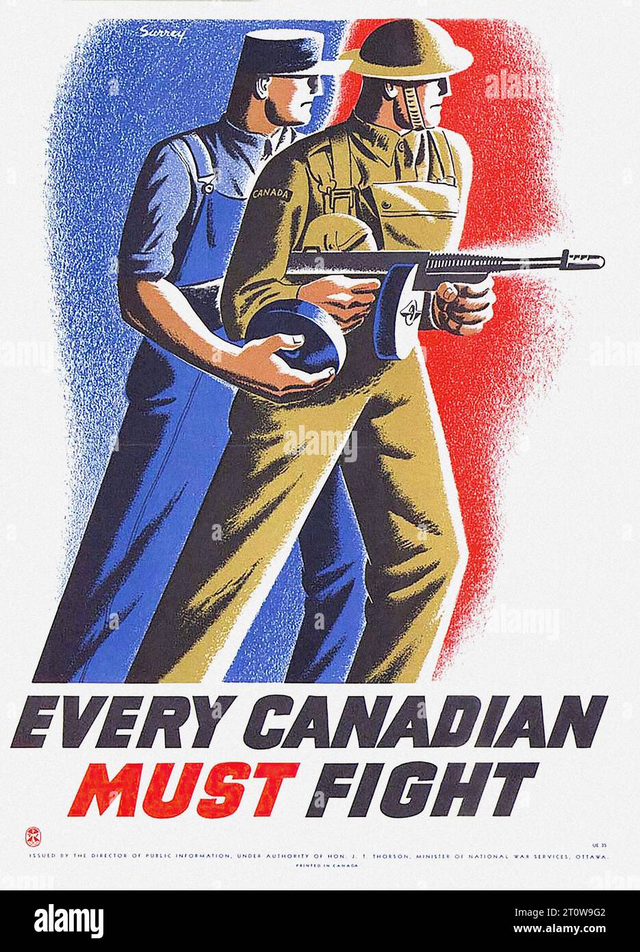 British propaganda , World War II era - “EVERY CANADIAN MUST FIGHT”  This is a British propaganda poster from World War II. The poster features two men, one in a blue uniform and the other in a khaki uniform, both holding weapons. The background is red, white, and blue, and the text “EVERY CANADIAN MUST FIGHT” is written in bold letters at the bottom. The style is graphic and bold, typical of propaganda posters from this era. Stock Photo