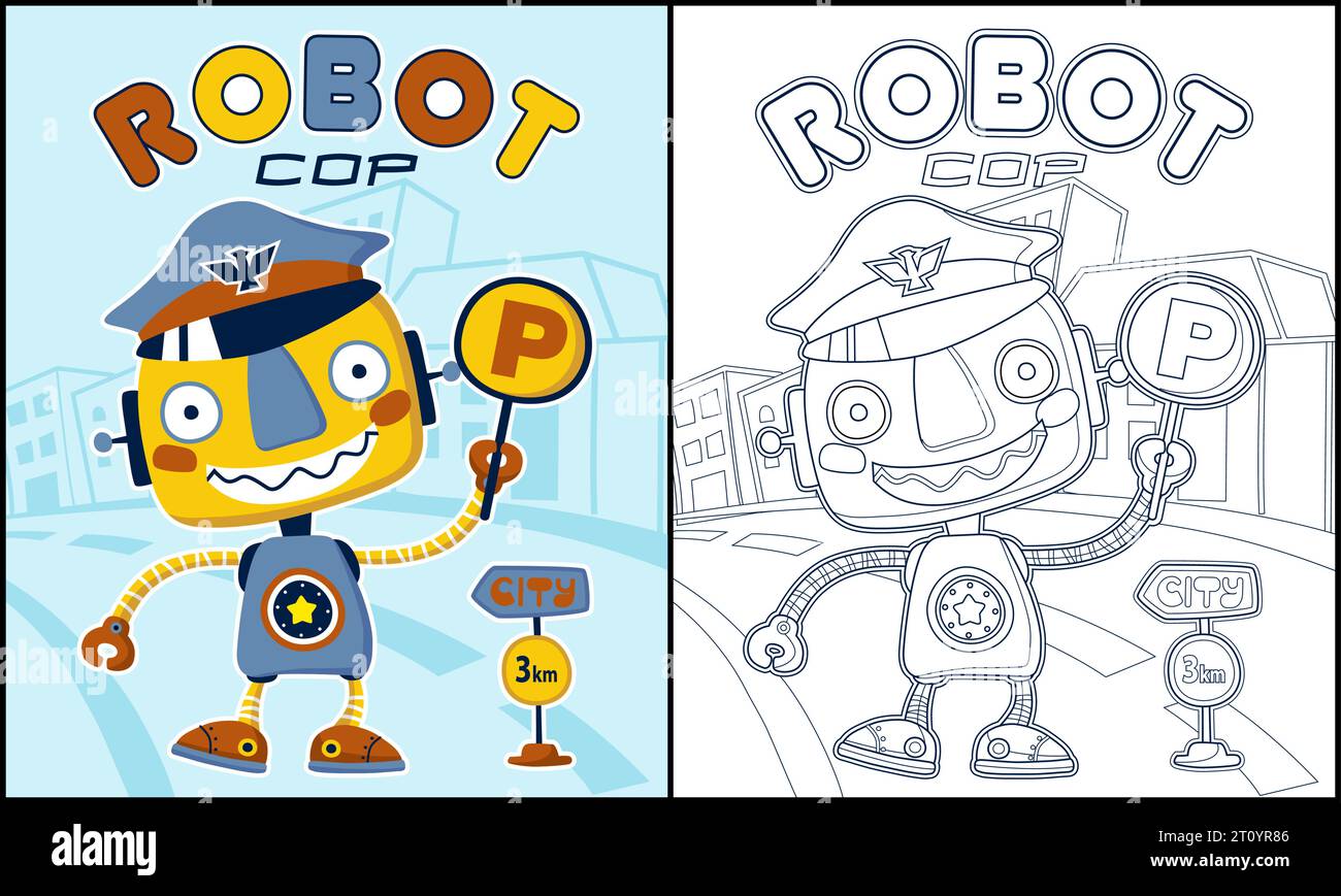 Coloring book of funny robot cop cartoon with traffic signs Stock Vector