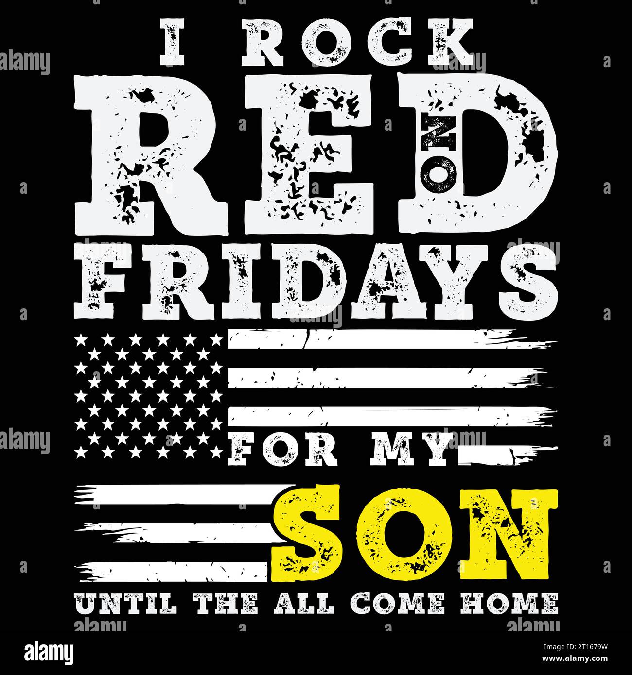 Red Friday Military Son Wear Red For My Son Gift T-Shirt Stock Vector