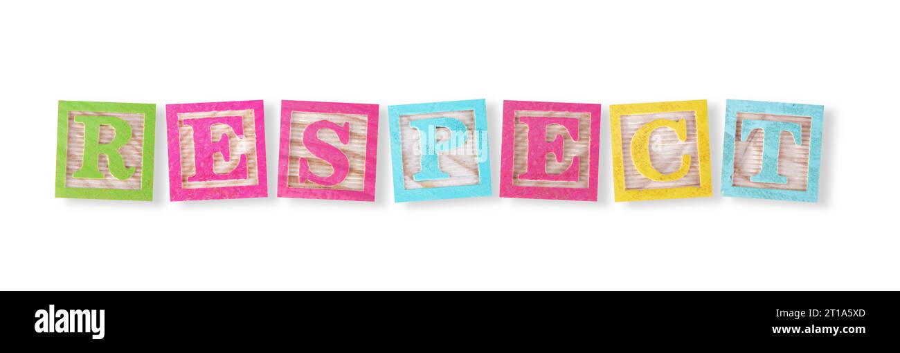 Respect Block Writing Respect concept with childs wood blocks with clipping path Stock Photo ...