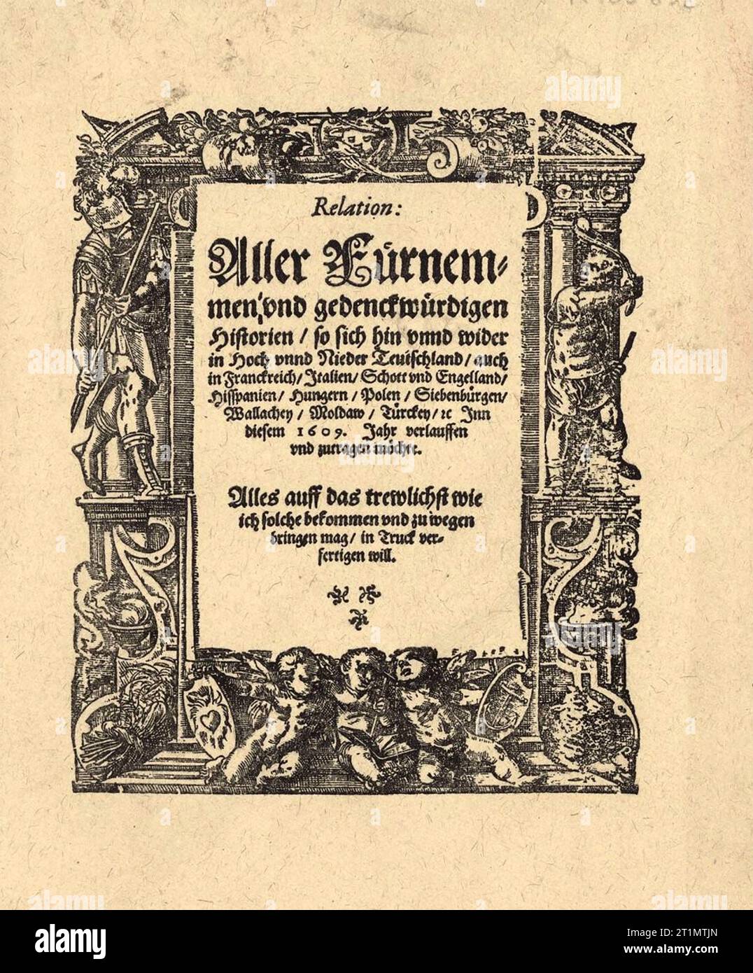 JOHANN   CAROLUS (1575-1634) German publisher he first newspaper Relation aller Fürnemmen und gedenckwürdigen Historien (Account of all distinguished and commemorable stories) in 1605 Stock Photo