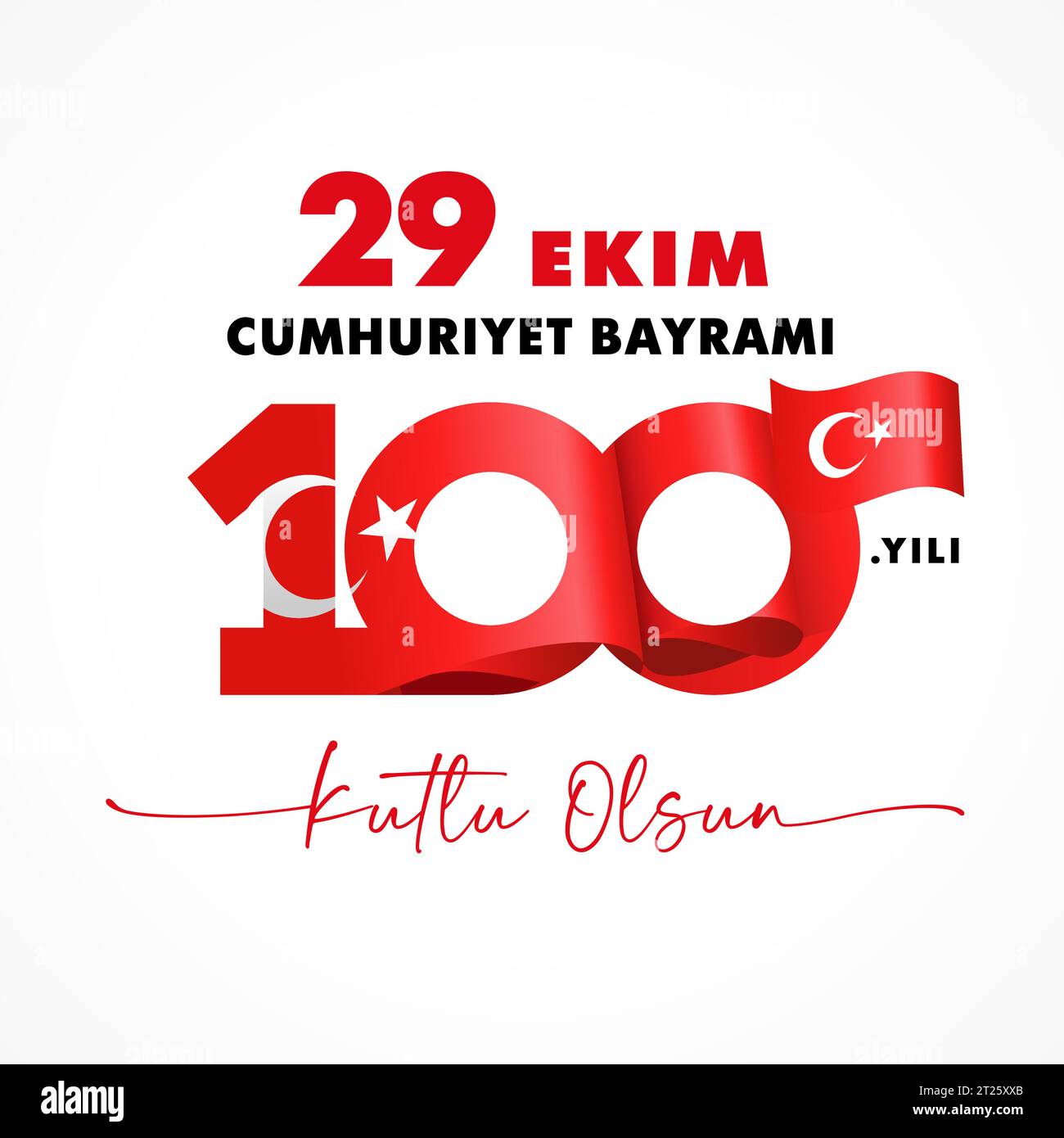 100 years with 3D flag sign, 29 Ekim, Cumhuriyet Bayrami. Translation from turkish - 100 years, October 29 Republic Day, Happy holiday. Vector card Stock Vector