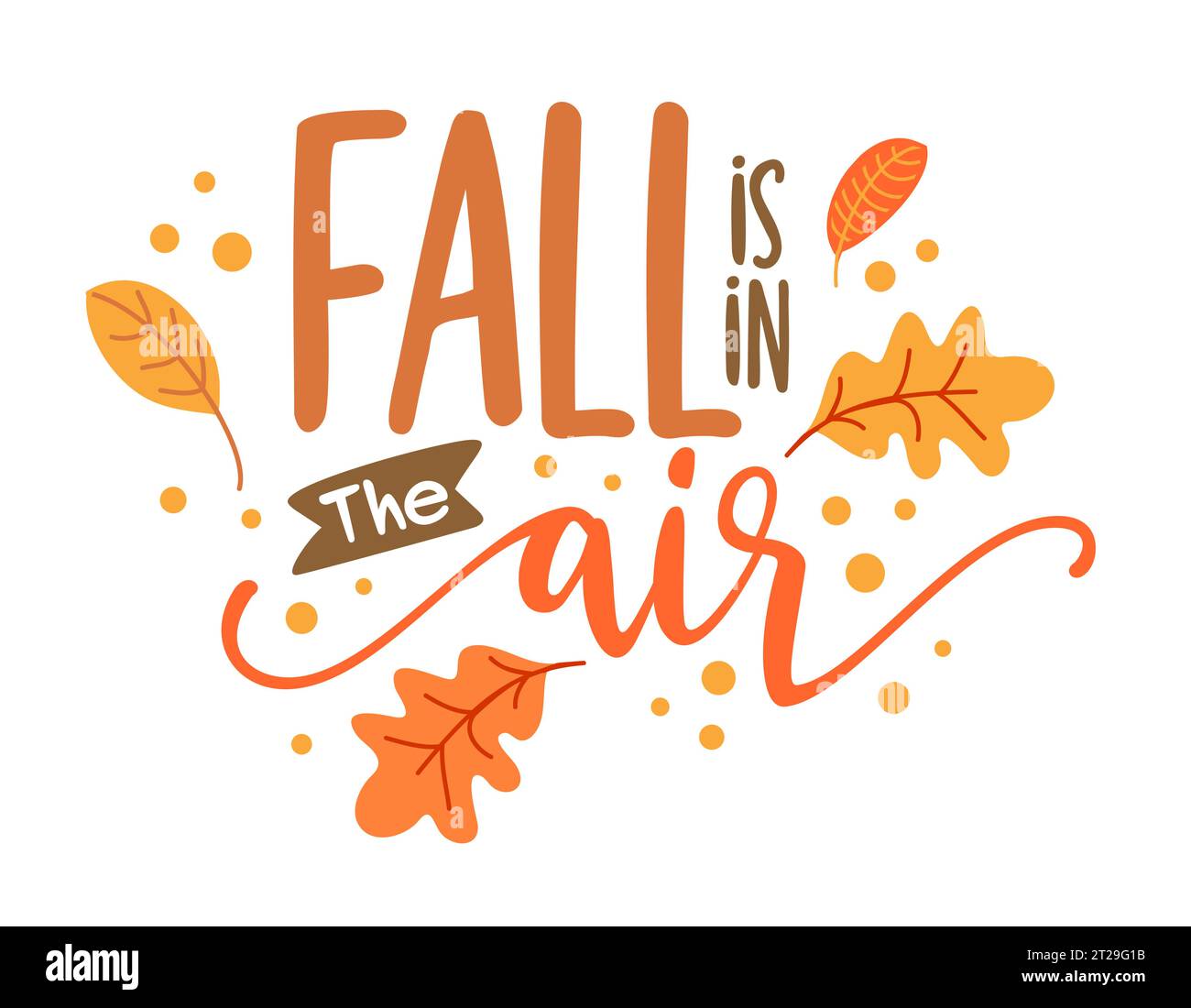 Fall is in the Air - Happy Harvest fall festival design for markets, restaurants, flyers, cards, invitations, stickers, banners. Cute hand drawn hayri Stock Vector