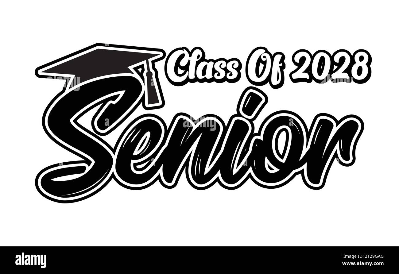 Seniors Class Of 2028 Vector, Tshirt Design Stock Vector Image & Art ...