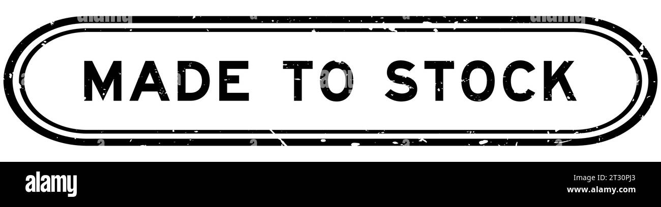 Grunge black made to stock word rubber seal stamp on white background ...