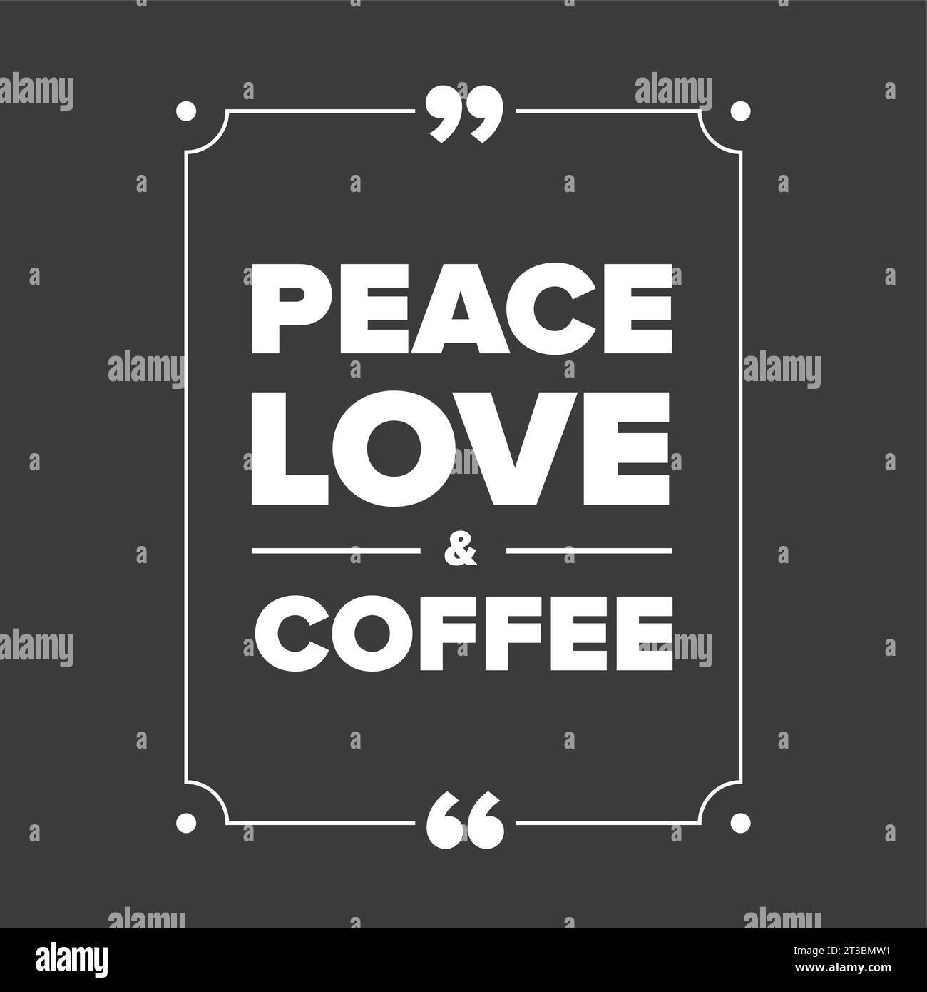 Peace love coffee quote Stock Vector