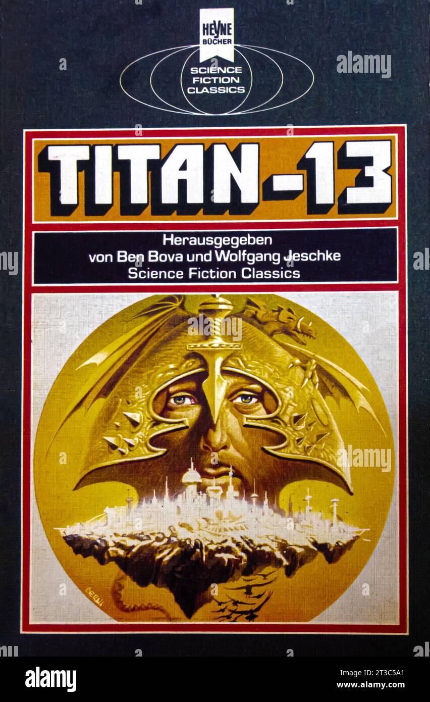 Titan 13.  Paperback by Wolfgang Jeschke and Ben Bova. Published by Heyne Verlag Stock Photo