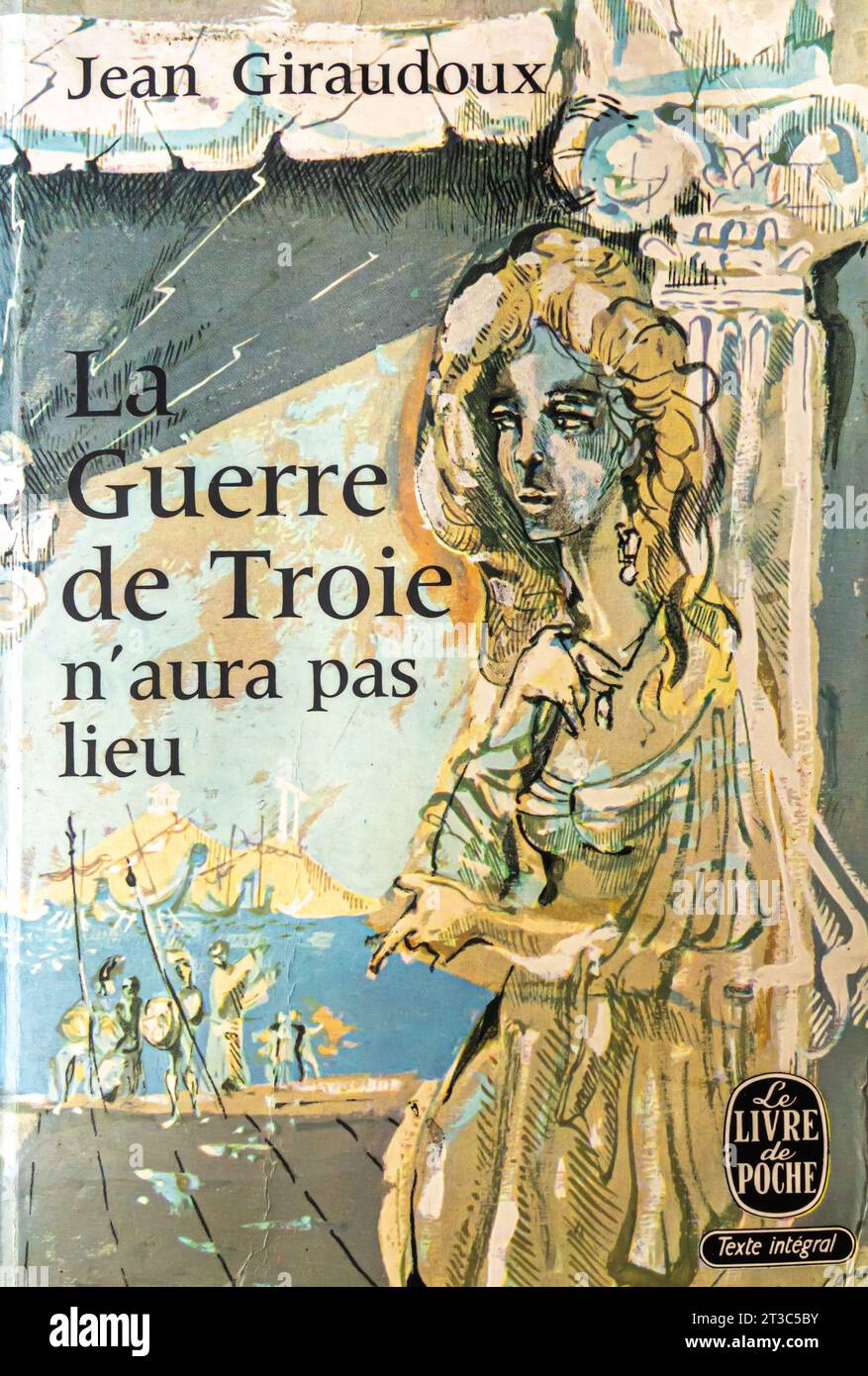 La Guerre de Troie N'aura Pas Lieu 1935 French Edition by Jean Giraudoux Stock Photo
