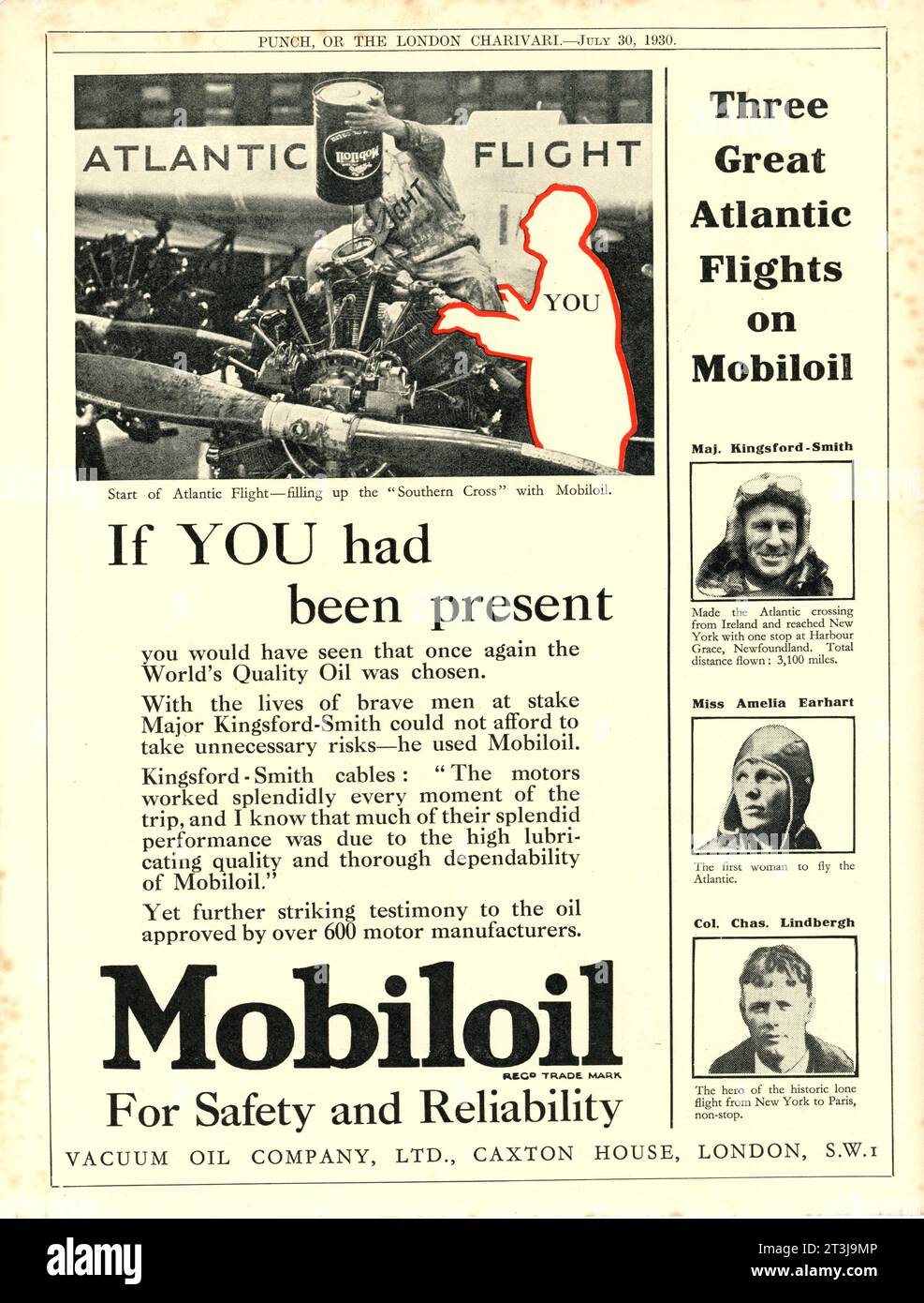 Major KINGSFORD-SMITH Miss AMELIA EARHART and Colonel CHARLES LINDBERGH Three Great Atlantic Flights on MOBILOIL The Quality Oil 1930 British Magazine Advertisement Stock Photo