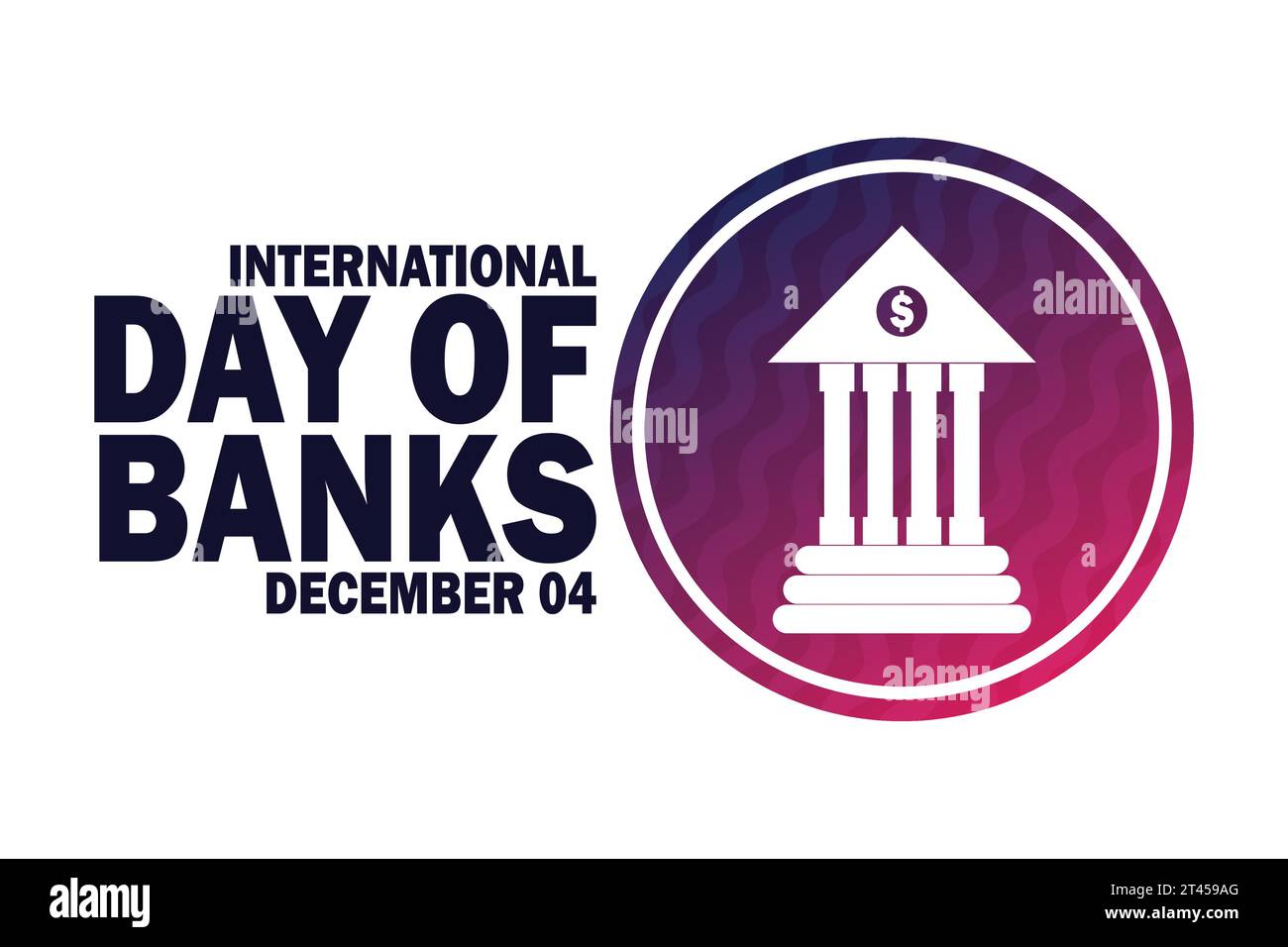 International Day Of Banks. December 04. Holiday concept. Template for background, banner, card, poster with text inscription. Vector illustration. Stock Vector