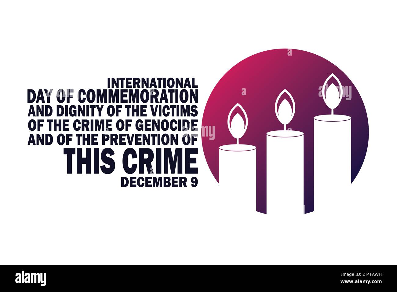 International Day of Commemoration And Dignity of the Victims of the crime of Genocide and of the prevention of this crime. December 09. Stock Vector
