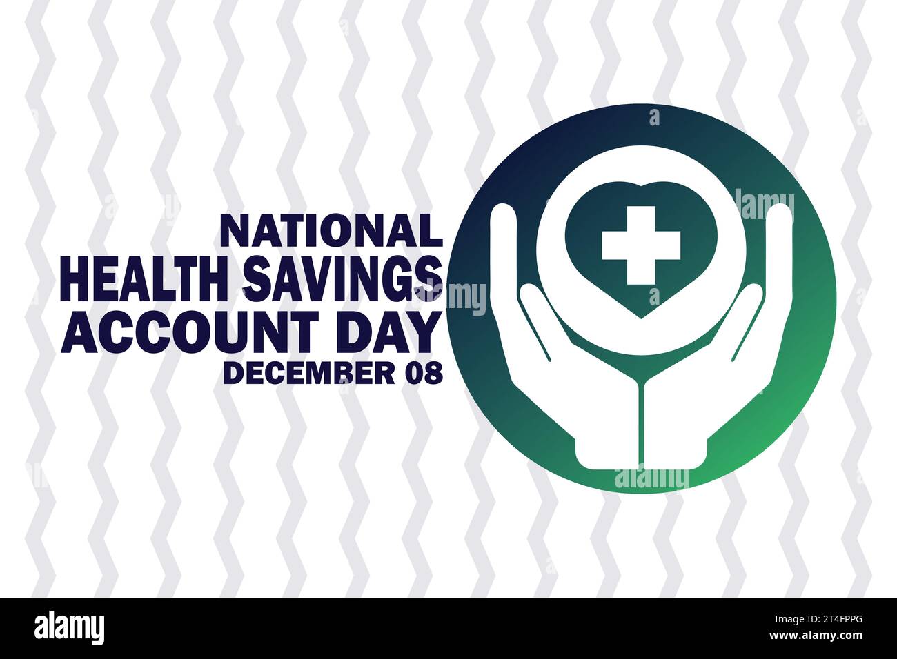 National Health Savings Account Day. December 08. Holiday concept. Template for background, banner, card, poster with text inscription. Vector Stock Vector