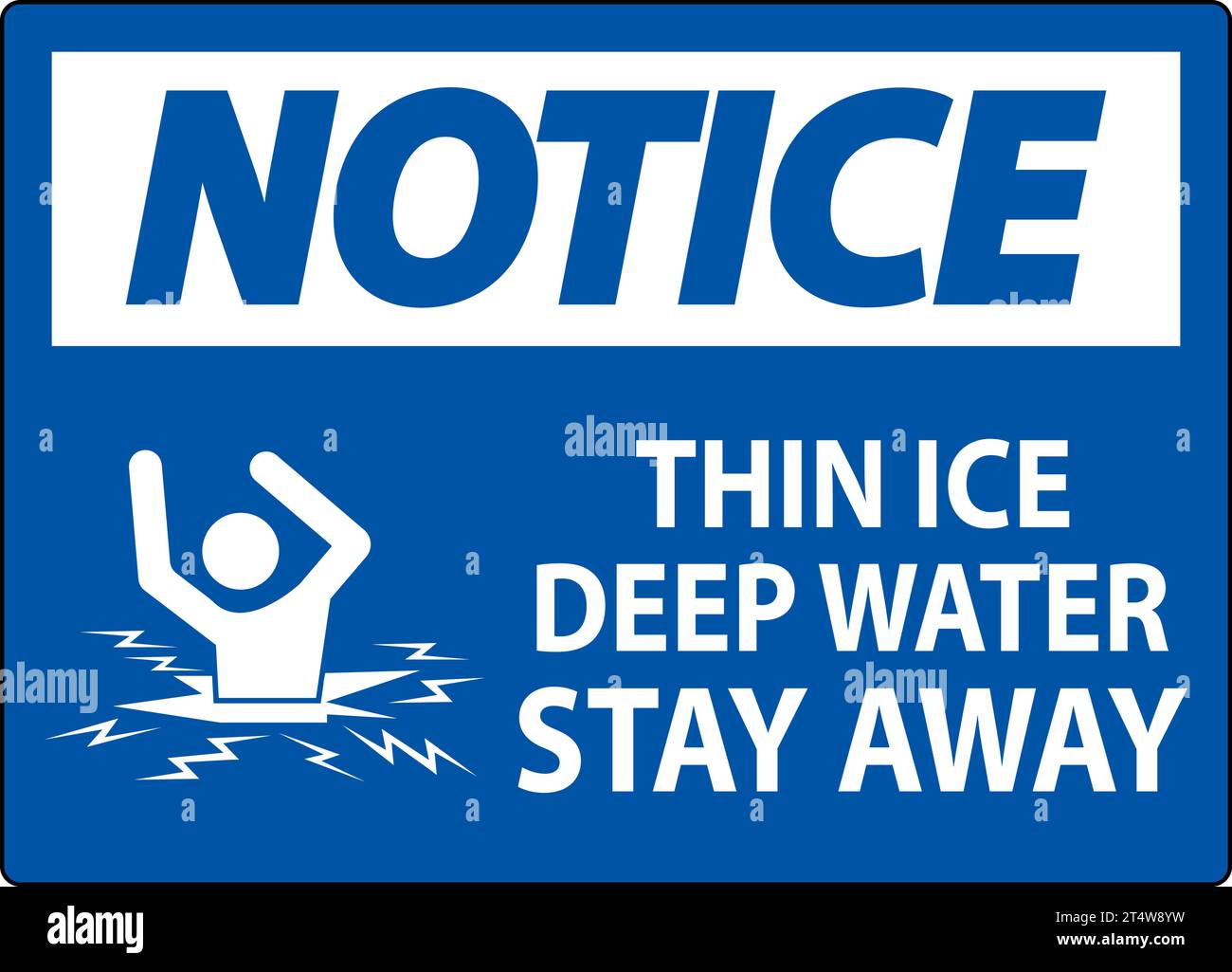 Notice Sign Thin Ice Deep Water Stay Away Stock Vector Image Art Alamy notice-sign-thin-ice-deep-water-stay-away-stock-vector-image-art-alamy