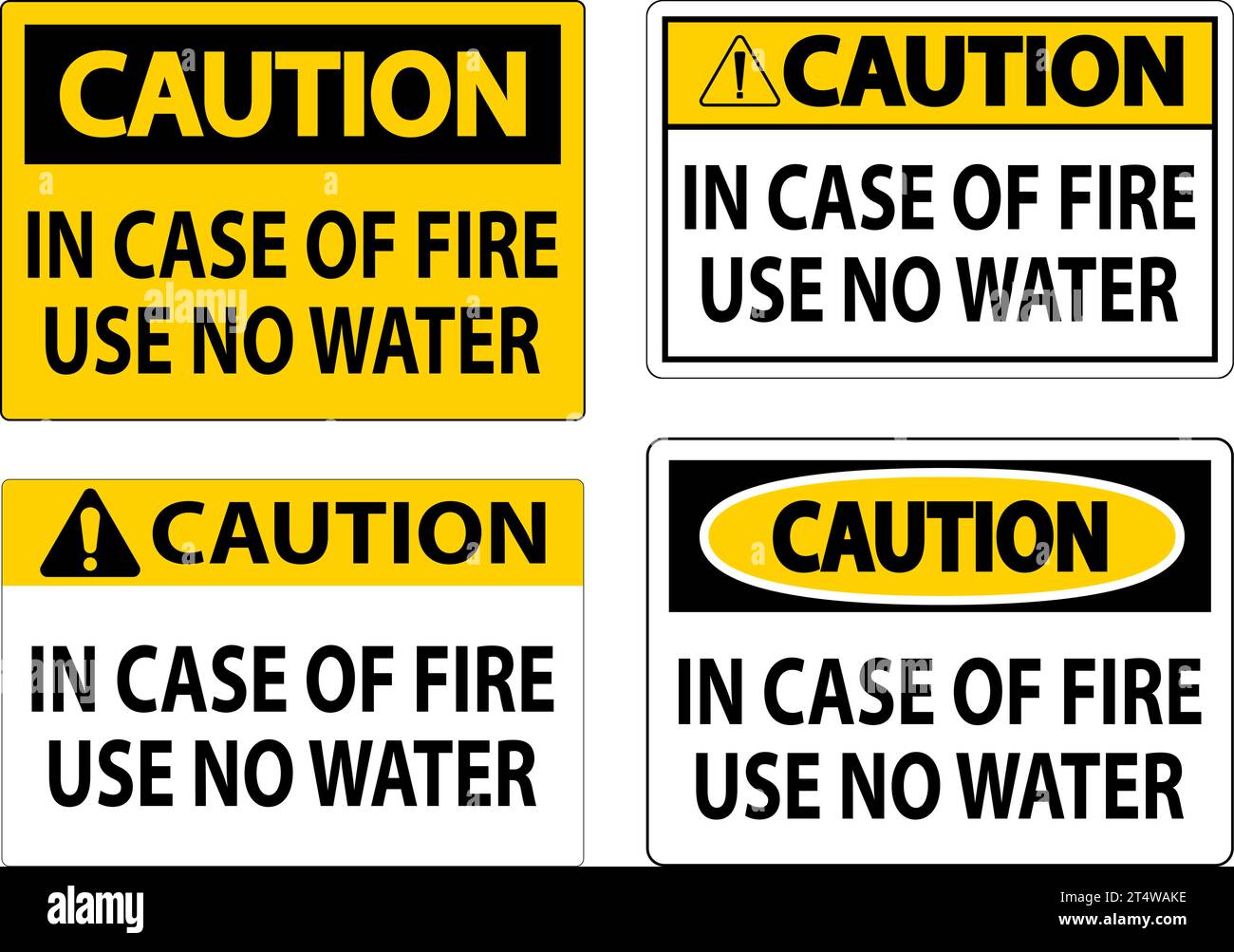 Danger Sign Danger - In Case Of Fire Use No Water Stock Vector