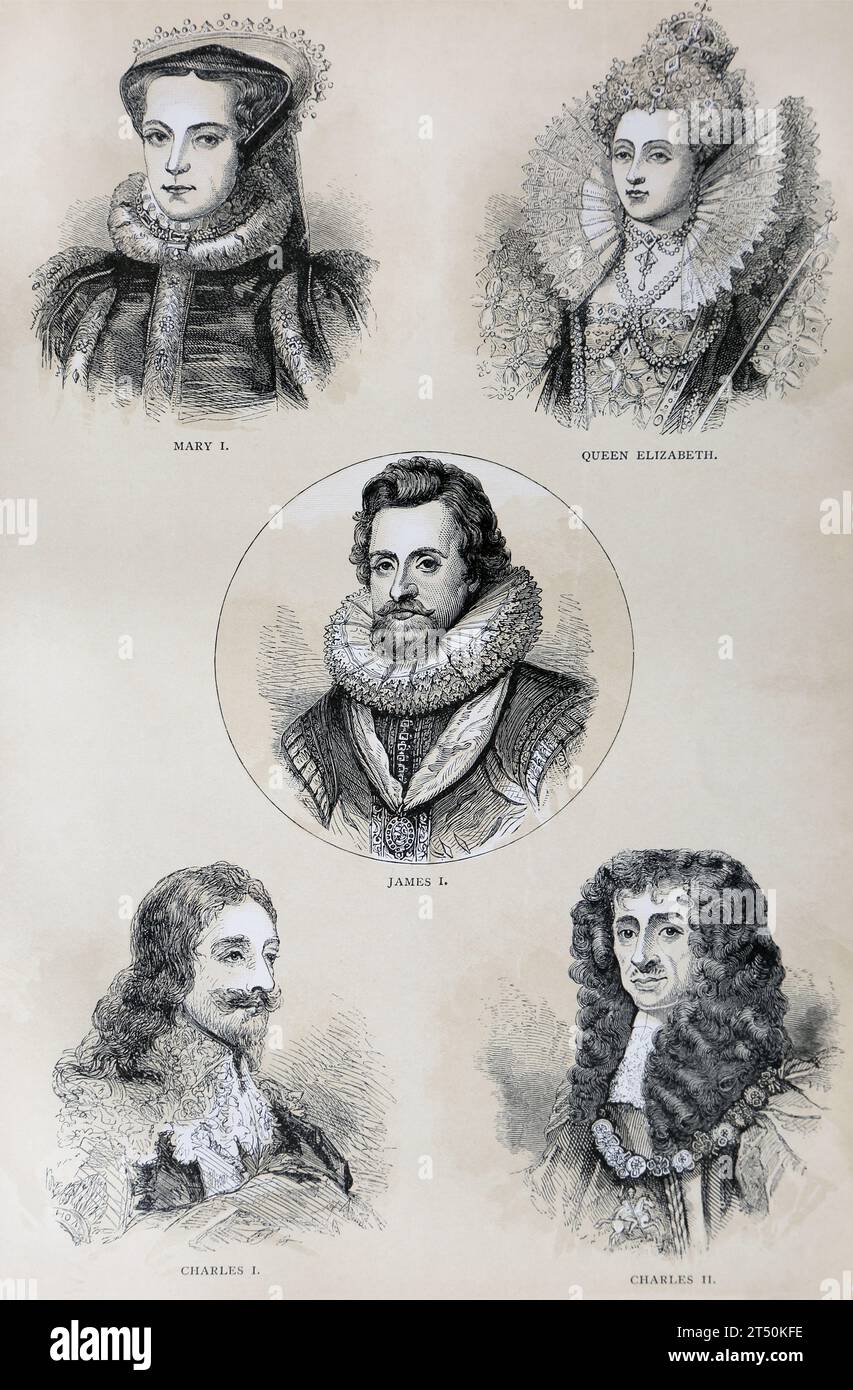 Illustration of Tudor and Stuart Sovereigns - Mary I, Queen Elizabeth I, James I, Charles I, Charles II from The Popular History of England Volume 1 B Stock Photo