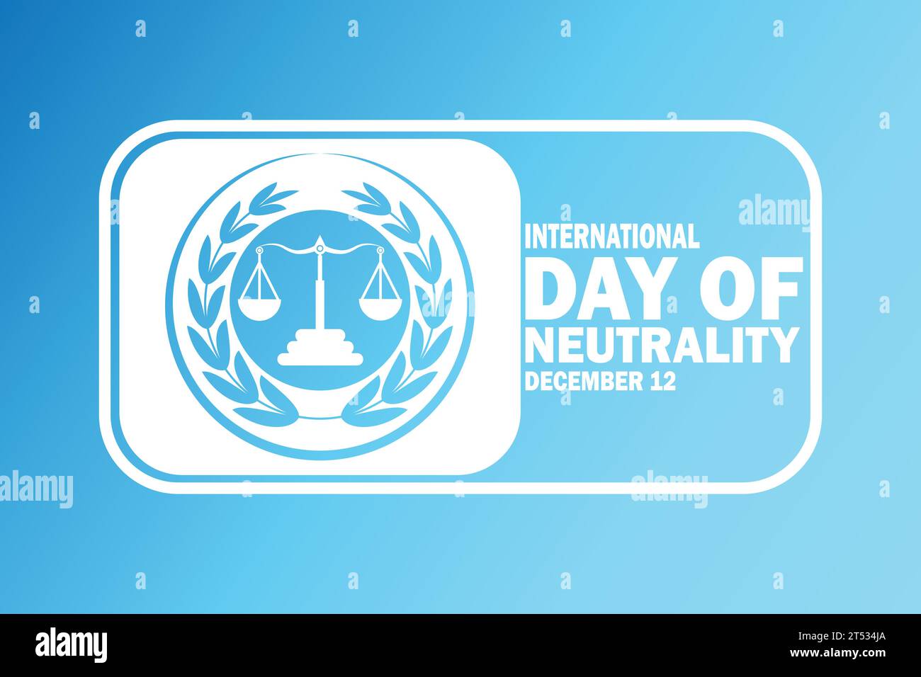 International Day Of Neutrality. Vector illustration. December 12. Design template for banner, poster, flyer. Stock Vector