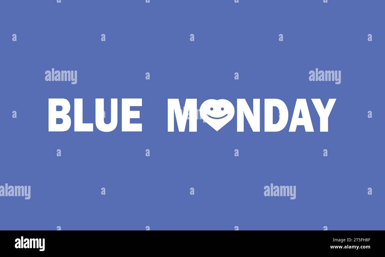 Blue Monday, background design wallpaper. Holiday concept. Template for