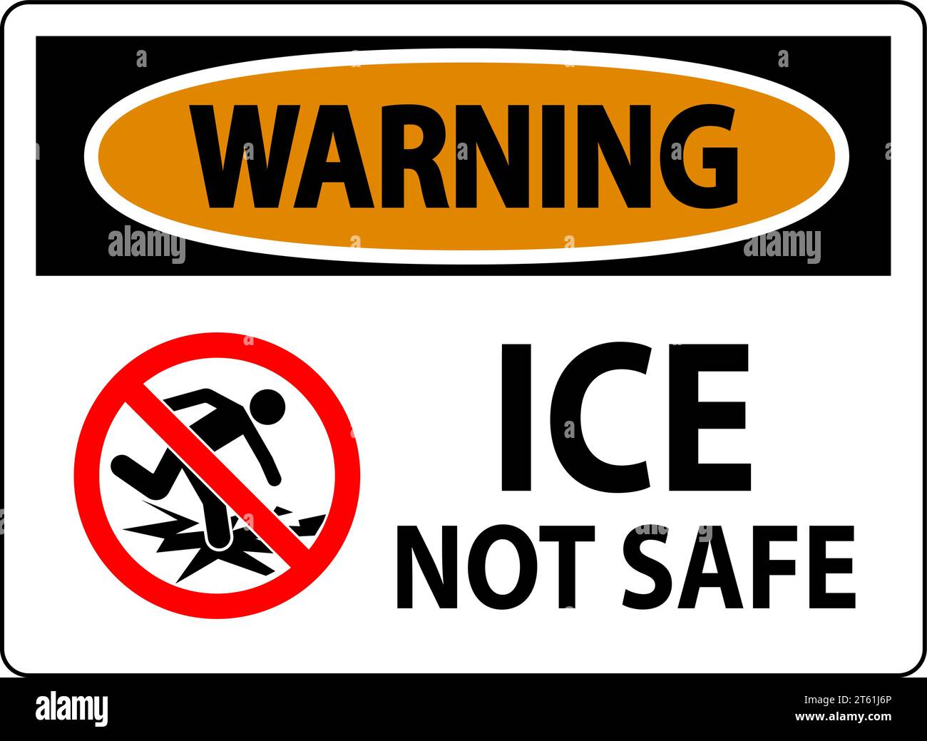 Warning Sign Ice Not Safe Stock Vector