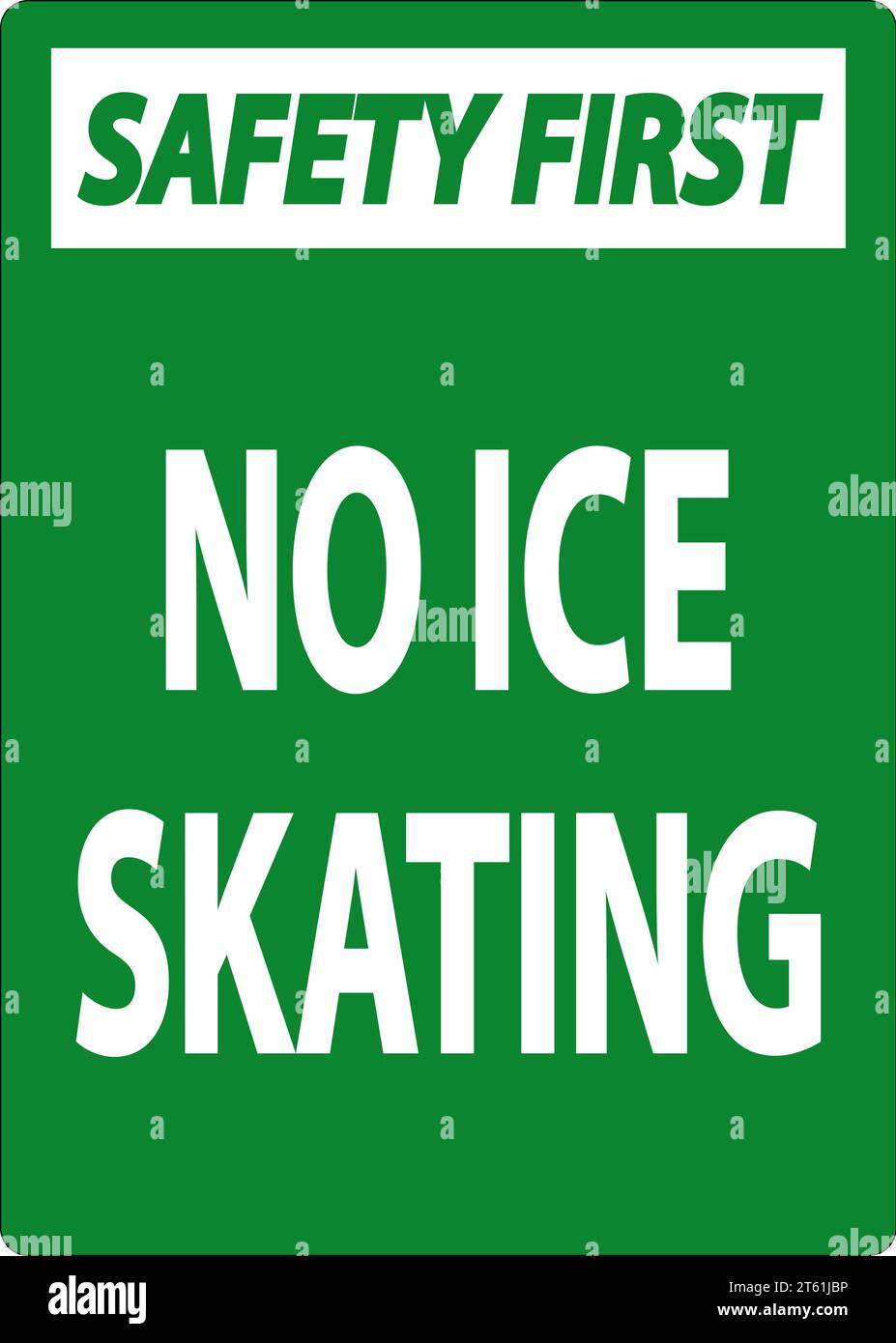 Safety First Sign No Ice Skating Stock Vector Image & Art Alamy