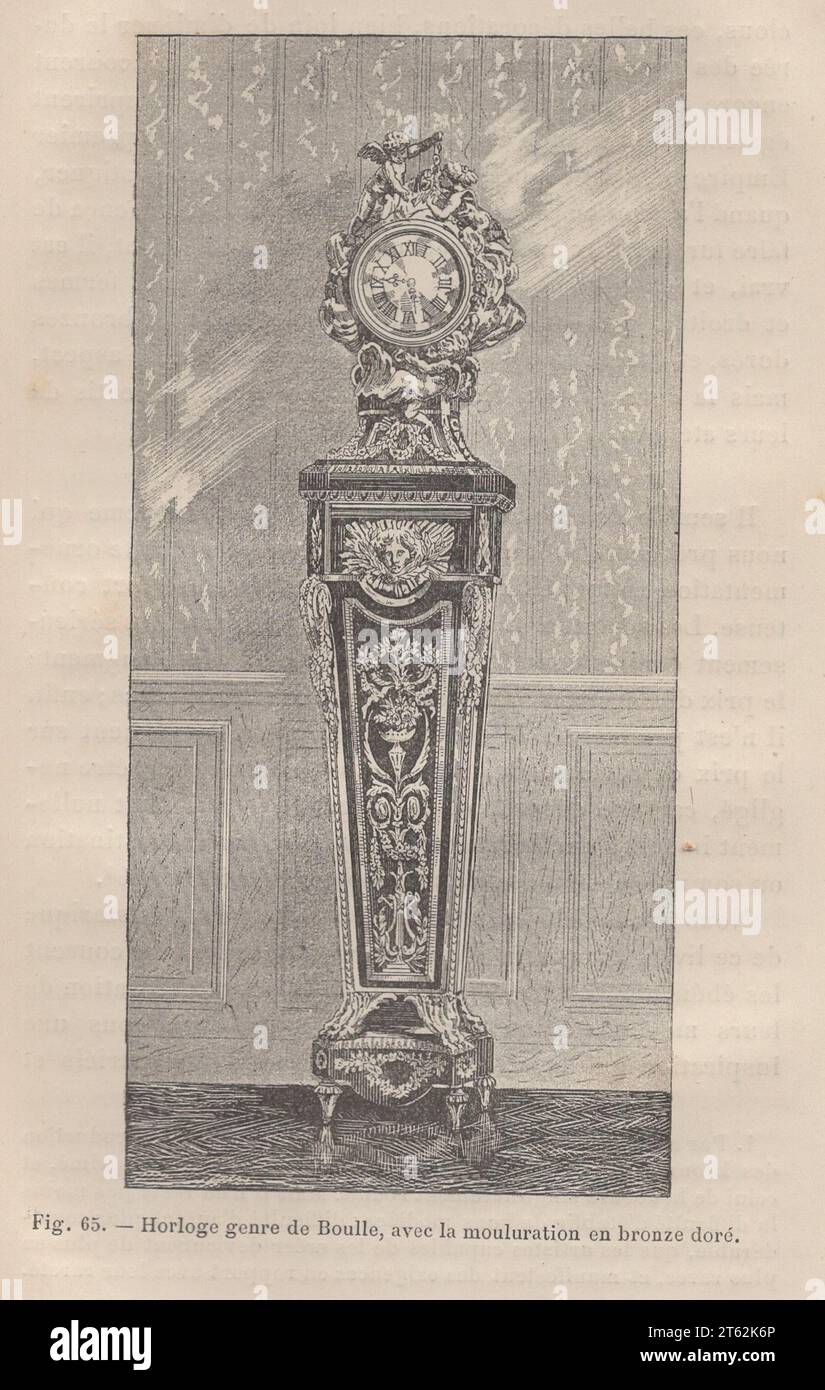Les Arts de l'Ameublement : L'ebéniestrie par Henry Havard , Paris , Librairie Charles Delagrave 15 rue Soufflot, 15 /antique french 19th century book / Fig. 65.- Horloge genre de Boulle, avec la mouluration en bronze doré / Boulle-style clock with gilt bronze moulding Stock Photo