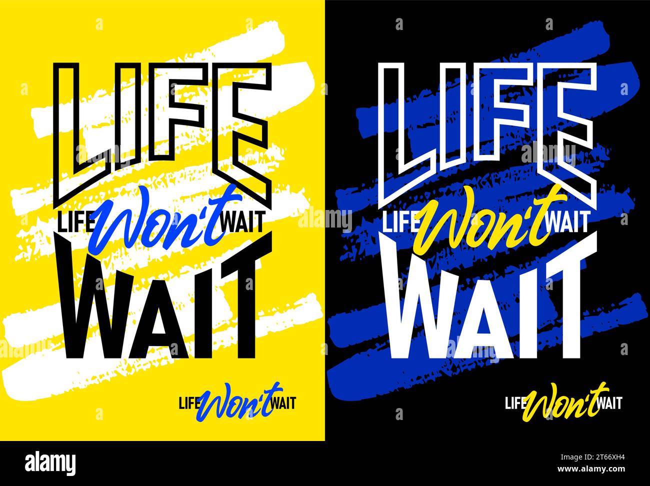 Life Wont wait motivational quotes, Short phrases quotes, typography, slogan grunge Stock Vector