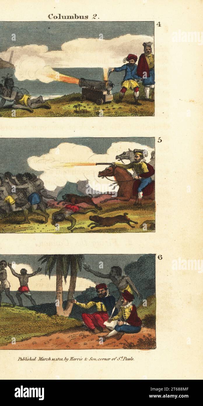 Christopher Columbus firing the cannon for the Taino chieftain or cacique Guacanagaríx on Hispaniola 4, Columbus attacking the Native American army on Hispaniola 5, and natives alarmed at the sight of Bartholomew Columbuss quill pen and ink 6. Handcoloured copperplate engraving from Rev. Isaac Taylors Scenes in America, for the Amusement and Instruction of Little Tarry-at-Home Travelers, John Harris, London, 1821. Stock Photo