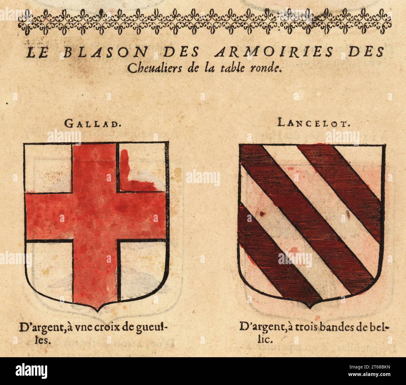 Coats of arms of King Arthurs Knights of the Round Table: Sir Galahad, with red cross, and Sir Lancelot du Lac, with three crimson bands. Chevaliers de la table rone: GALLAD, LANCELOT. Handcoloured woodblock engraving from Hierosme de Baras Le Blason des Armoiries, Chez Rolet Boutonne, Paris, 1628. Stock Photo