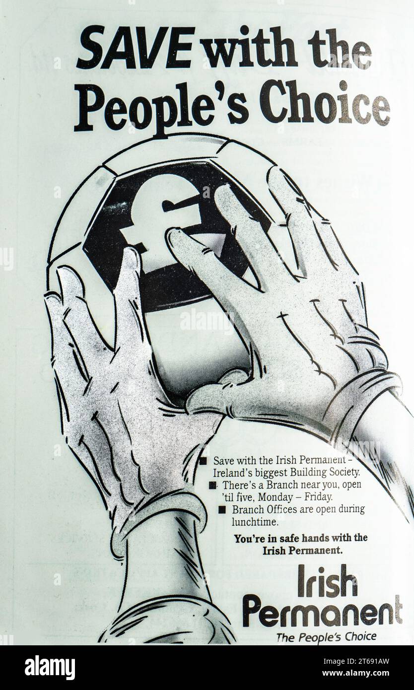 A 1988 advertisement for the Irish Permanent Building Society, which is described as Irelands biggest building society. An organisation that could trace its history back to 1884. In 1994 it demutualised and offered a full banking service. Following the financial crash of 2008 the Irish government was forced to bailout the bank which by then had merged with TSB Bank (Ireland) and became known as Permanent TSB. Stock Photo