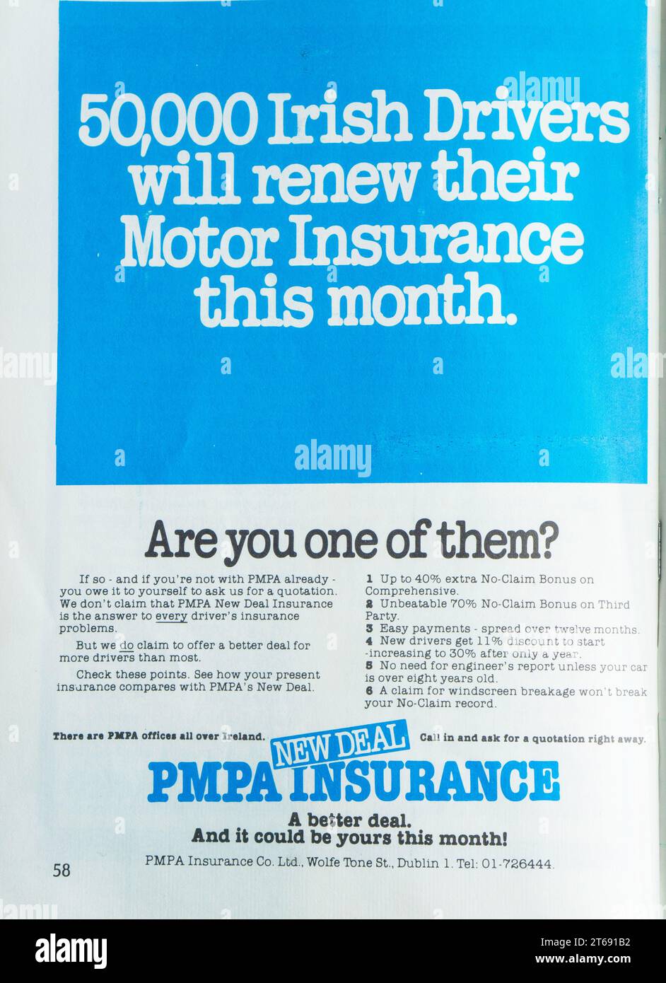 A 1985 advertisement for PMPA Insurance once the largest car insurance company in Ireland. In 1983 the company was placed into administration  and saved from collapse by government intervention. To cover the losses incurred by PMPA a 1% levy was imposed on all insurance policies to cover the shortfall. The company remained in administration until 2013.The company was eventually acquired by AXA. Stock Photo
