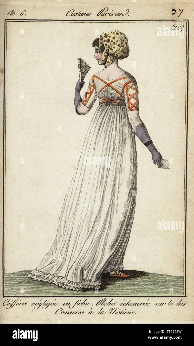 Woman in victim-style criss-cross ribbon dress, 1798. She holds a fan and a  letter. Her casual hairstyle is tied in a kerchief. The dress open-pointed  in the back, with victim-style crossed ribbons