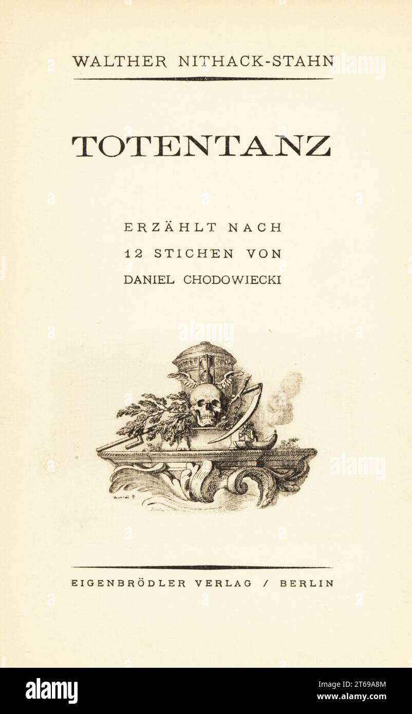 Title page with vignette of skull, hourglass, scythe, lamp and funeral urn. Copperplate engraving drawn and etched by Daniel Nikolaus Chodowiecki from a series of Dance of Death, originally published in the Lavenburg Calendar in 1792. Reprinted in Totentanz from the original copperplates by Walther Nithack-Stahn, Eigenbrodler Verlag, Berlin, 1926. Stock Photo