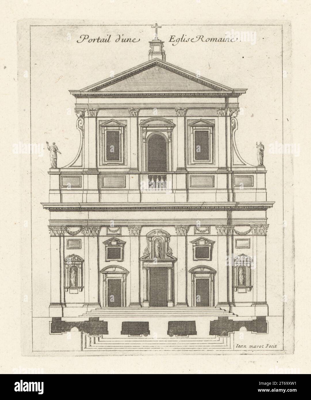 Facade of a Roman church. Portail d'une Eglise Romaine. Copperplate engraving drawn and engraved by Jean Marot from his Recueil des Plans, Profils et Elevations de Plusieurs Palais, Chasteaux, Eglises, Sepultures, Grotes et Hotels, Collection of Plans, Profiles and Elevations of Palaces, Castles, Churches, Tombs, Grottos and Hotels, chez Mariette, Paris, 1655. Stock Photo