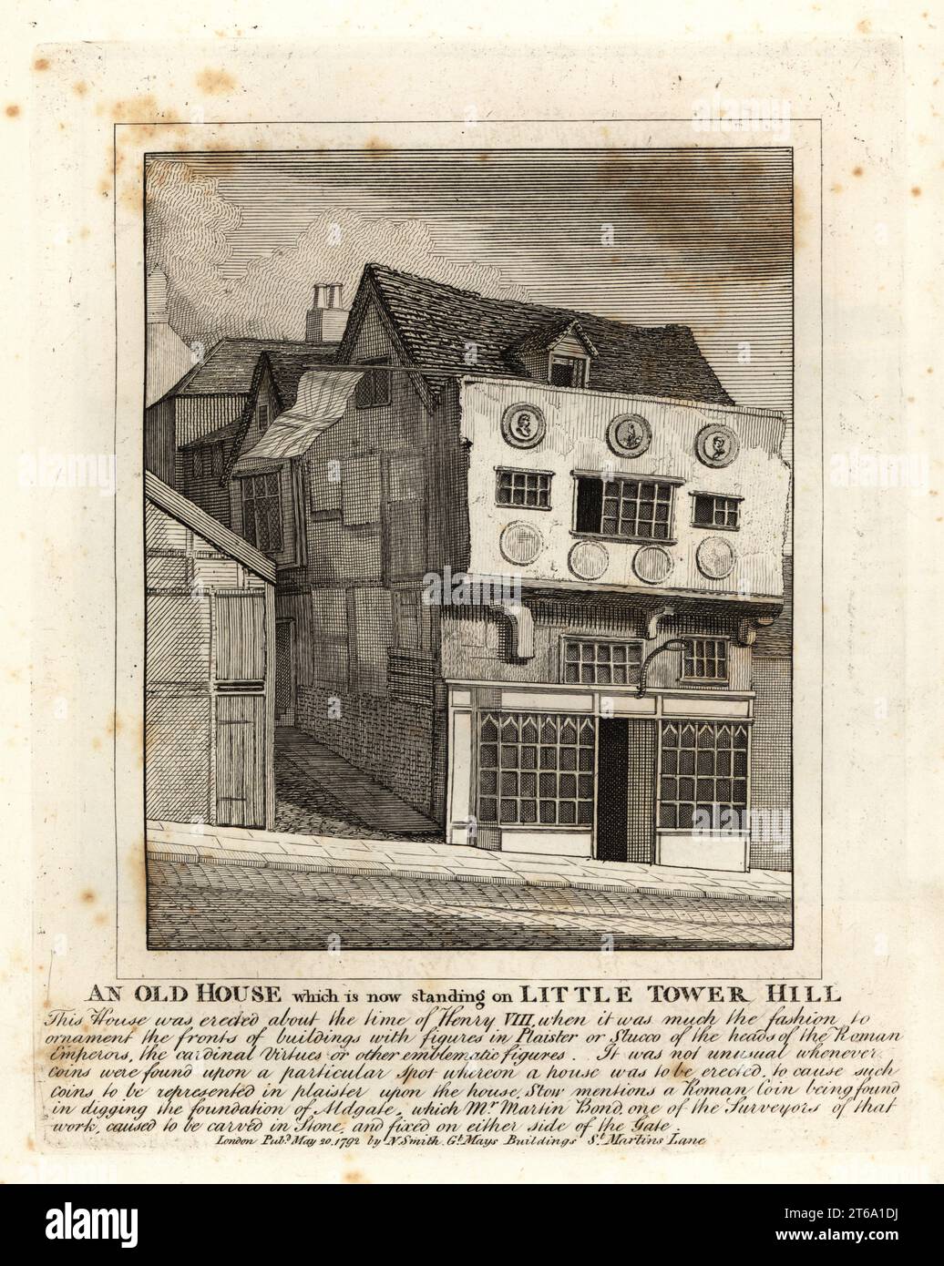 An old Tudor house standing on Little Tower Hill, London. Built in the time of Henry VIII with heads of Roman Emperors in plaster or stucco on the front. Copperplate engraving by John Thomas Smith after original drawings by members of the Society of Antiquaries from his J.T. Smiths Antiquities of London and its Environs, J. Sewell, R. Folder, J. Simco, London, 1792. Stock Photo