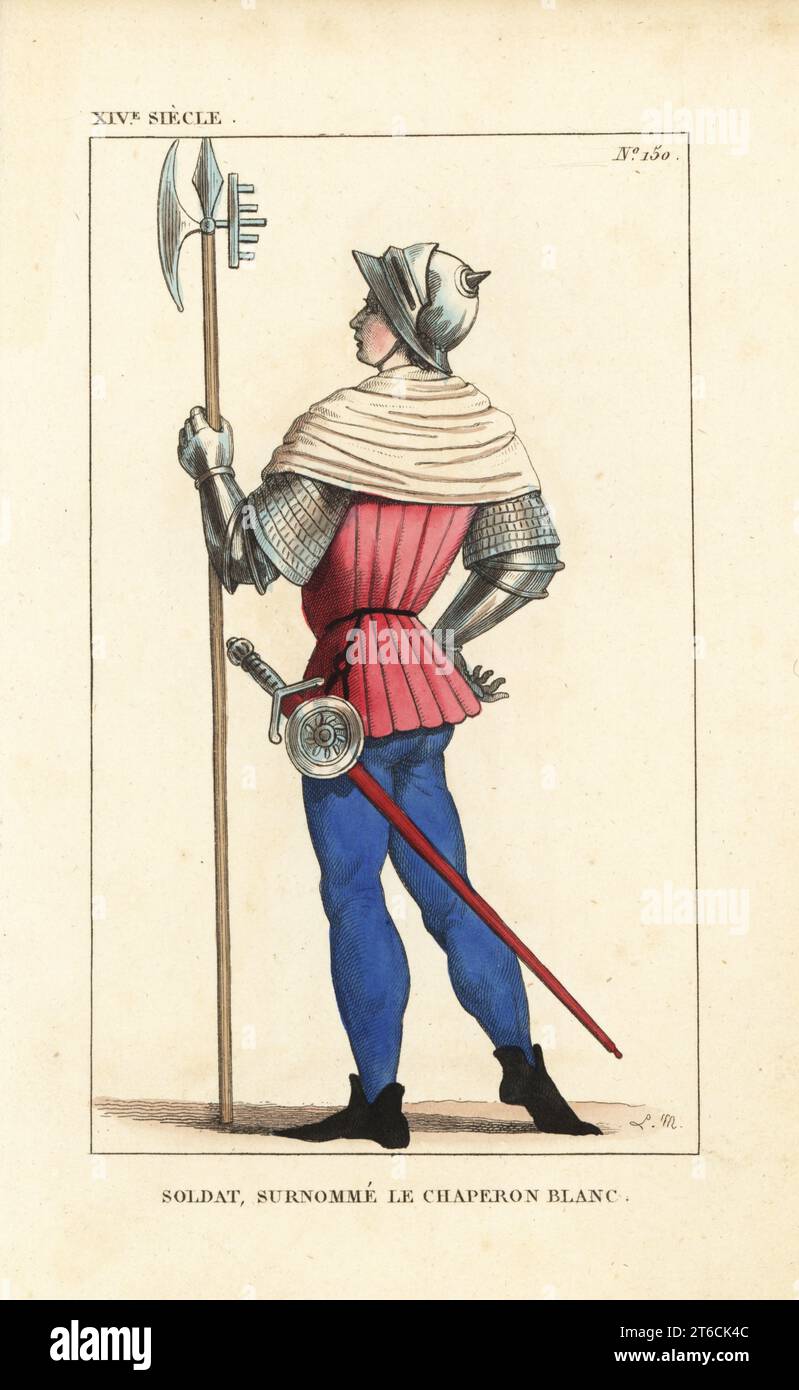 French infantry soldier or halberdier known as White Riding Hood, 14th century. In capelline helmet, white hood, pink jaque or leather justaucorps over a chainmail hauberk, plate armour gauntlets, blue hose and boots. Armed with halberd and sword. Soldat, surnomme le Chaperon Blanc, XIVe siecle. Handcoloured copperplate drawn and engraved by Leopold Massard from French Costumes from King Clovis to Our Days, Massard, Mifliez, Paris, 1834. Stock Photo