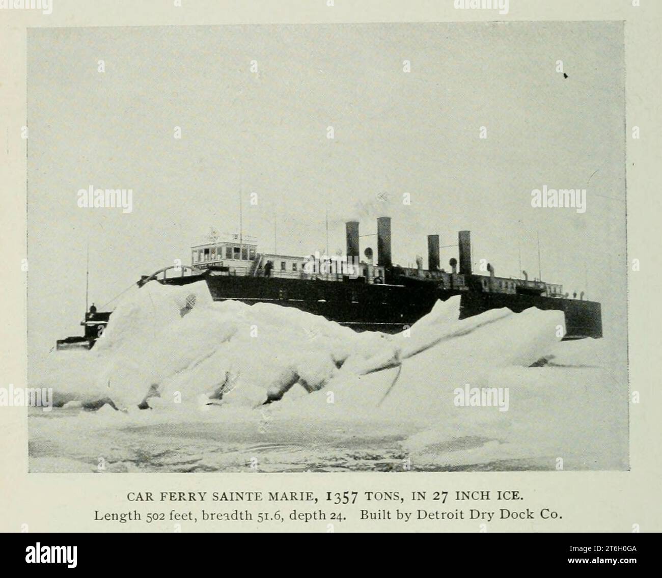 CAR FERRY SAINTE. MARIE, I357 TONS, IN 27 INCH ICE. Length 502 feet, breidth 51.6, depth 24. Built by Detroit Dry Dock Co. from the Article PROGRESS AND PROMISE IN AMERICAN SHIP-BUILDING. by Lewis Nixon  from The Engineering Magazine DEVOTED TO INDUSTRIAL PROGRESS Volume XII October 1896 to March 1897 The Engineering Magazine Co Stock Photo