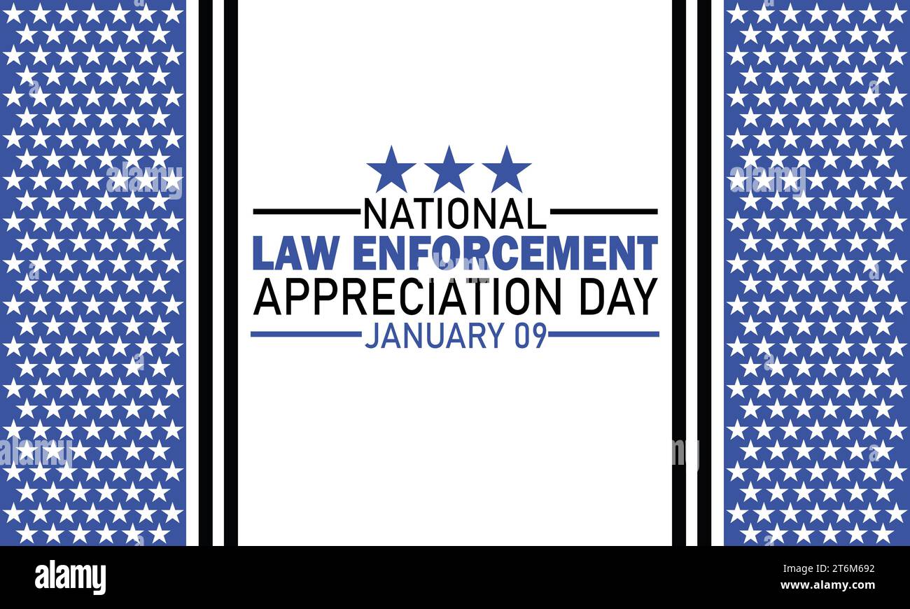 National Law Enforcement Appreciation Day. January 09. Holiday concept. Template for background, banner, card, poster with text inscription. Vector Stock Vector