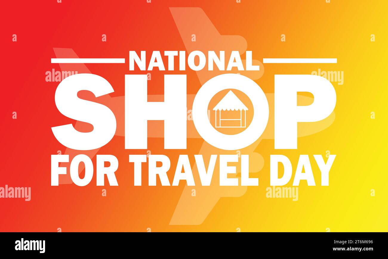 National Shop For Travel Day Vector illustration. Holiday concept