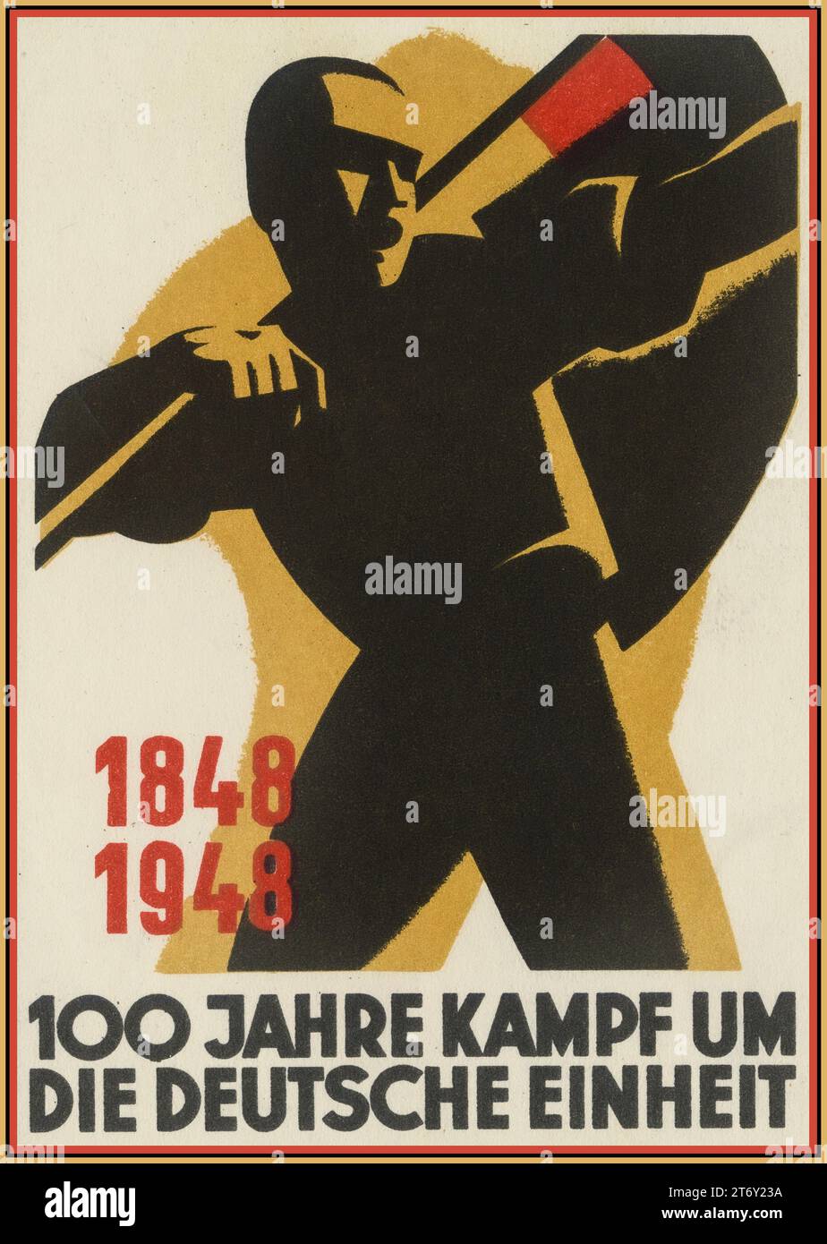 GERMANY 1848-1948 Propaganda Poster Card ' 100 Years of Fight For German Unity' Propaganda poster card by the GDR Leipzig East Germany Stock Photo