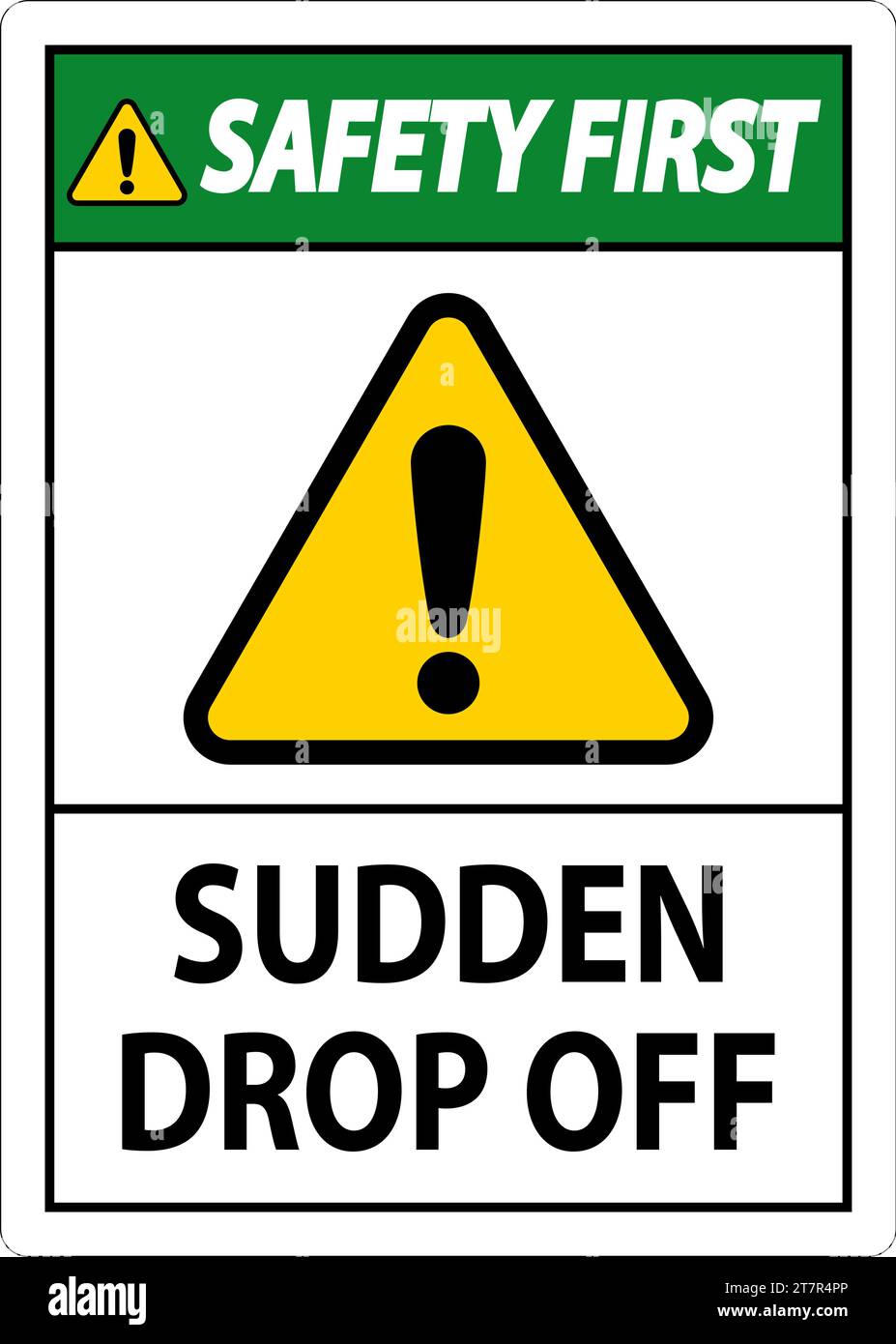 Safety First Sign Sudden Drop Off Stock Vector Image & Art Alamy