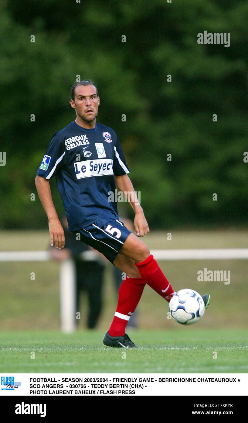 FOOTBALL - SEASON 2003/2004 - FRIENDLY GAME - BERRICHONNE CHATEAUROUX v ...