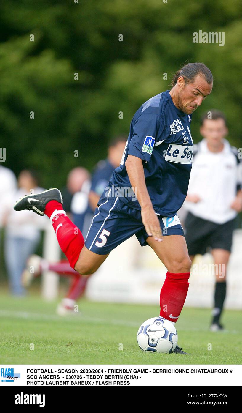 FOOTBALL - SEASON 2003/2004 - FRIENDLY GAME - BERRICHONNE CHATEAUROUX v ...
