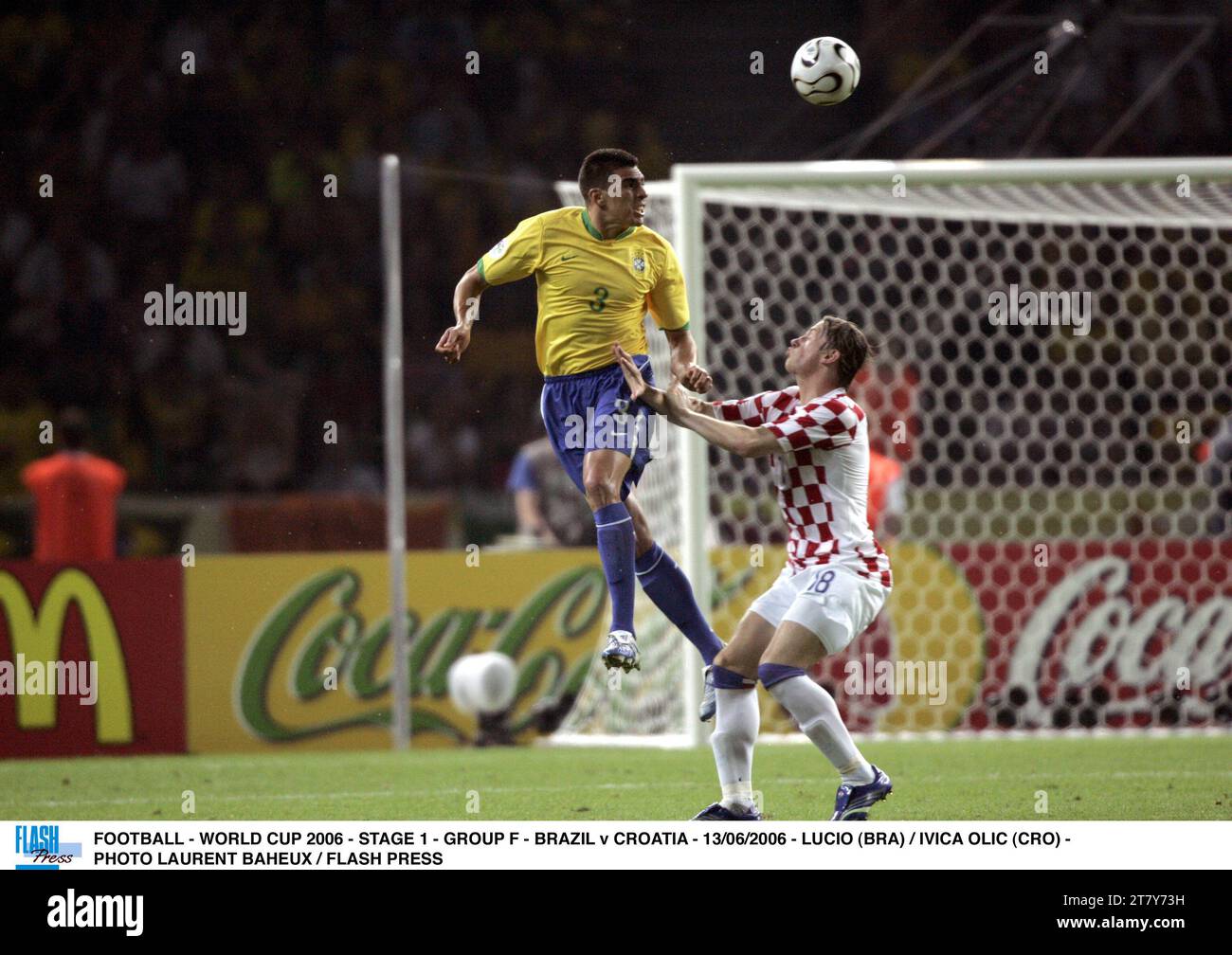 FOOTBALL - WORLD CUP 2006 - STAGE 1 - GROUP F - BRAZIL v CROATIA - 13/06/2006 - LUCIO (BRA) / IVICA OLIC (CRO) - PHOTO LAURENT BAHEUX / FLASH PRESS Stock Photo